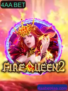 Descubra a Emoção e Aventura de FireQueen2 com 4AA BET
